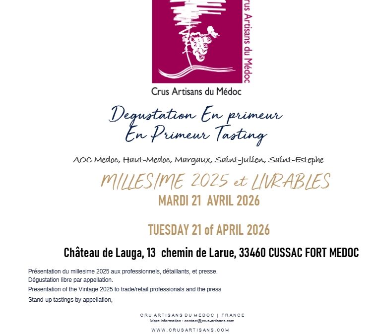 DÉGUSTATION MILLÉSIME 2025 CRUS ARTISANS DU MÉDOC 